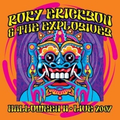 Erickson Roky & The Explosives - Halloween Ii - Live 2007 (2Lp+Dvd)