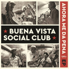 Buena Vista Social Club - Ahora Me Da Pena Ep - Rsd22