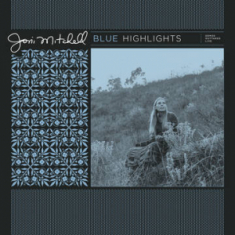 Joni Mitchell - Blue 50: Demos, Outtakes And L. Rsd22