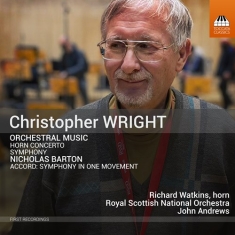 Barton Nicholas Wright Christoph - Wright & Barton: Orchestral Music