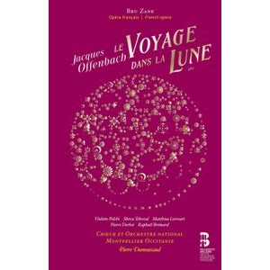 Jacques Offenbach - Le Voyage Dans La Lune (2Cd + Book)