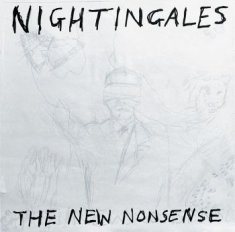 Nightingales - New Nonsense