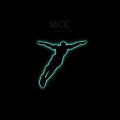 Mcc (Magna Carta Cartel) - Dying Option