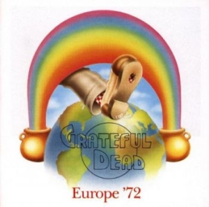 The Grateful Dead - Europe '72 (Live)