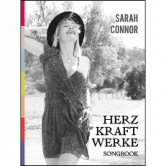 Sarah Connor - Herz kraft werke