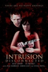 Intrusion - Disconnected - Film