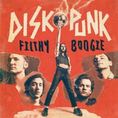 Diskopunk - Filthy Boogie -Coloured-