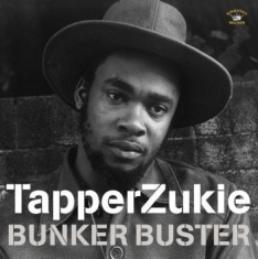Zukie Tapper - Bunker Buster