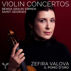 Valova Zefira / Il Pomo d'Oro - Violin Concertos: Benda/Graun/Sirmen/Sai