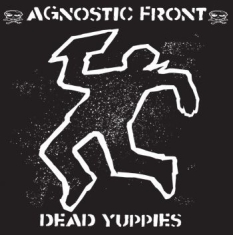 Agnostic Front - Dead Yuppies (Black/White Splatter