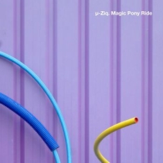 U-Ziq - Magic Pony Ride (Coloured)