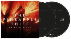 Pineapple Thief - Where We Stood (Cd+Bluray)