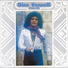 Vannelli Gino - Crazy Life