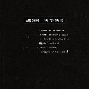 Aime Simone - Say Yes Say No