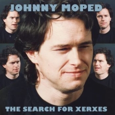 Johnny Moped - Search For Xerxes The (Vinyl Lp)