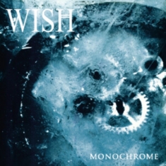 Wish - Monochrome (Vinyl Lp)