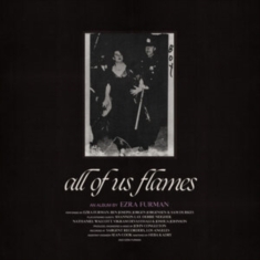 Furman Ezra - All Of Us Flames