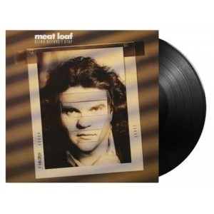 Meat Loaf - Blind Before I Stop