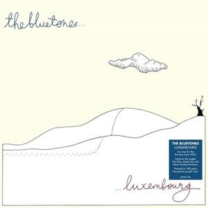The Bluetones - Luxembourg
