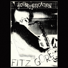 Gore Fitz - Soundmusication