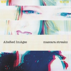Altered Images - Mascara Streakz (Silver Vinyl)