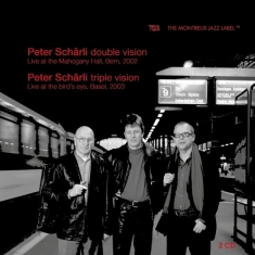 Schaerli Peter - Double Vision / Triple Vision