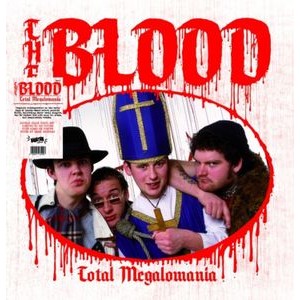 Blood - Total Megalomania