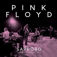 Pink Floyd - Sapporo (Live Broadcast 1972)