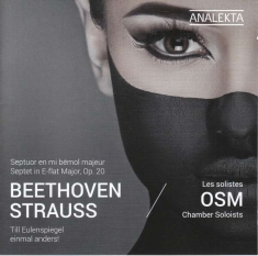 Osm Chamber Soloists - Beethoven/Strauss: Septet Op. 20 &