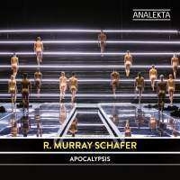 Fallis David - Murray Schafer: Apocalypsis