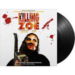 Original Motion Picture Soundt - Killing Zoe