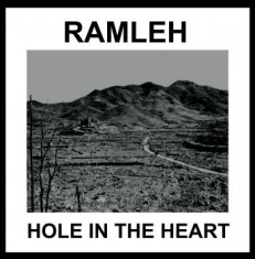 Ramleh - Hole In The Heart (Col. Lp+7