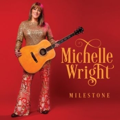 Wright Michelle - Milestone
