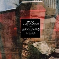 Lattimore Mary & Growing - Gainer