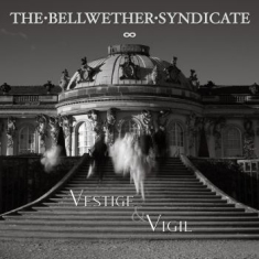 Bellwether Syndicate - Vestige & Vigil