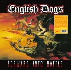 English Dogs - Forward Into Battle (Vinyl Lp)