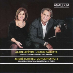 Lefèvre Alain Falletta Joann Bu - Mathieu: Concerto No.3