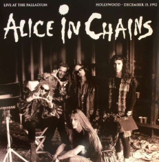 Alice In Chains - Live At The Palladium / Hollywood (