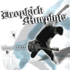 Dropkick Murphys - Blackout (Clear Vinyl)