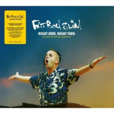 Fatboy Slim - Right Here, Right Then
