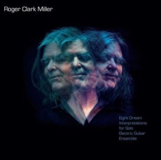 Miller Roger Clark - Eight Dream Interpretations