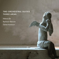 Various - Two Orchestral Suites & Three Arias
