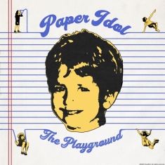 Paper Idol - The Playground (Ltd. Yellow Vinyl)