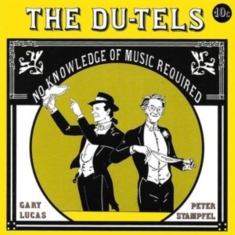 Du-Tels The - No Knowledge Of Music Required (Del