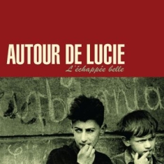 Autour De Lucie - L'echapée Belle (Darkjred Vinyl)