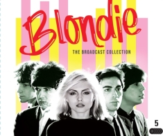 Blondie - The Broadcast Collection