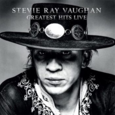 Vaughan Stevie Ray - Greatest Hits Live
