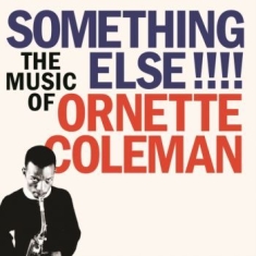 Ornette Coleman - Something Else!!!!