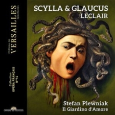 Leclair Jean-Marie - Scylla & Glaucus (3Cd)