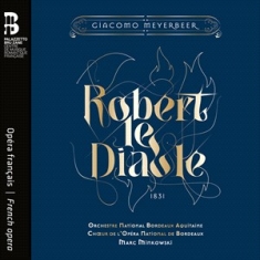 Meyerbeer Giacomo - Robert Le Diable (3Cd)